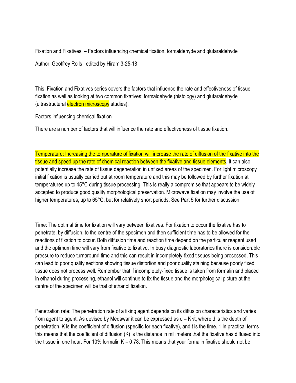 Fixation and Fixatives – Factors Influencing Chemical Fixation, Formaldehyde and Glutaraldehyde