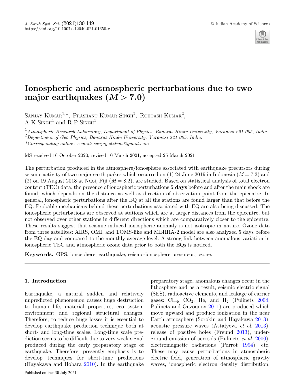 Ionospheric and Atmospheric Perturbations Due to Two Major Earthquakes (M [ 7.0)