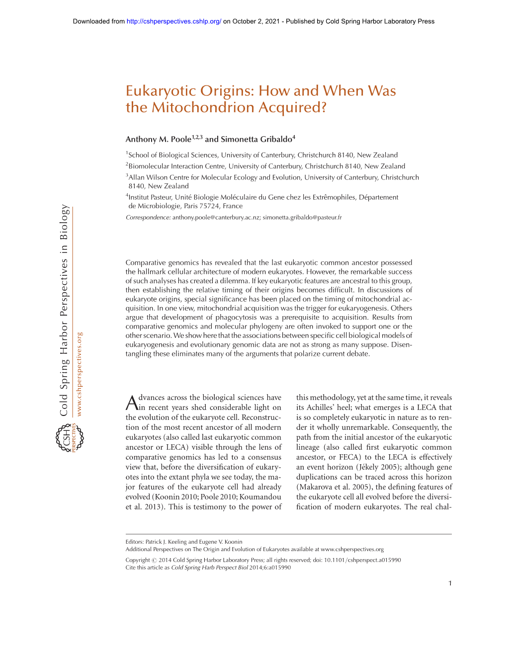 Eukaryotic Origins: How and When Was the Mitochondrion Acquired?