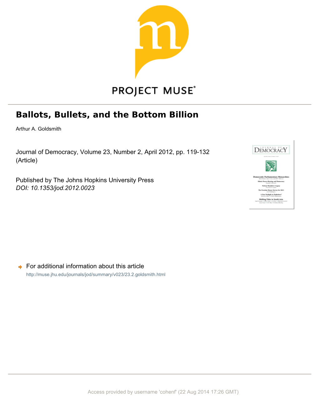 Ballots, Bullets, and the Bottom Billion