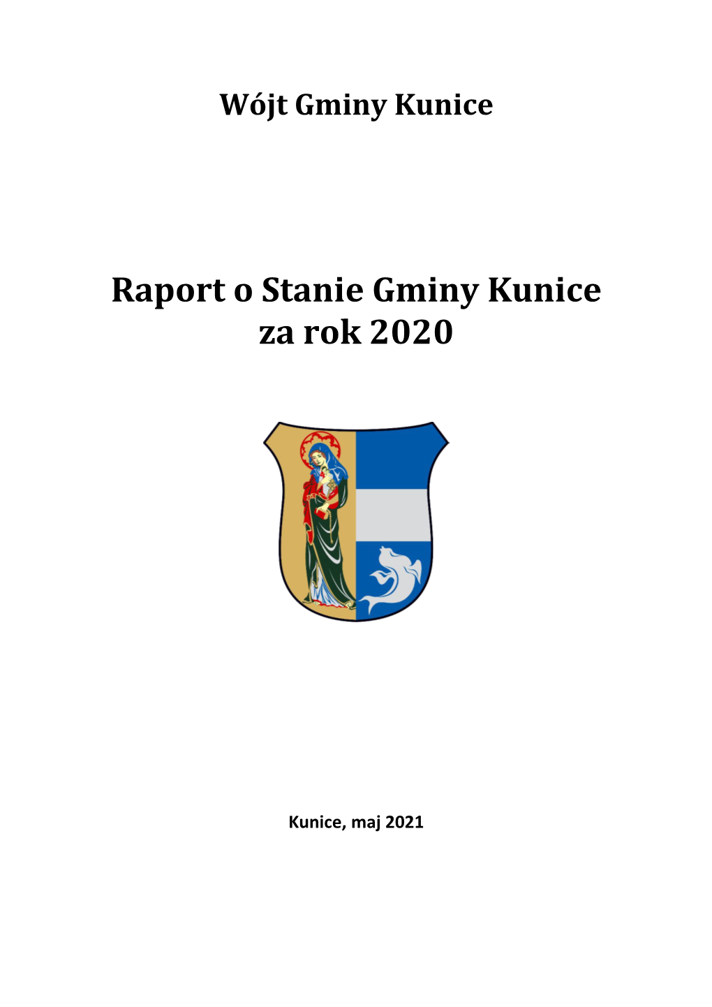 Raport O Stanie Gminy Kunice Za Rok 2020