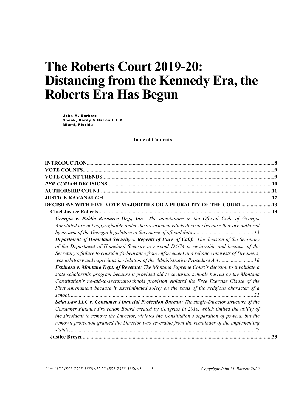 The Roberts Court 2019-20: Distancing from the Kennedy Era, the Roberts Era Has Begun