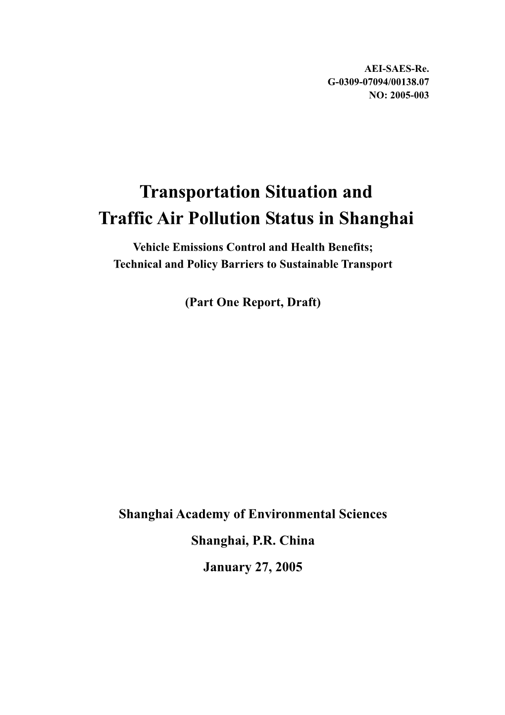 Transportation Situation and Traffic Air Pollution Status in Shanghai