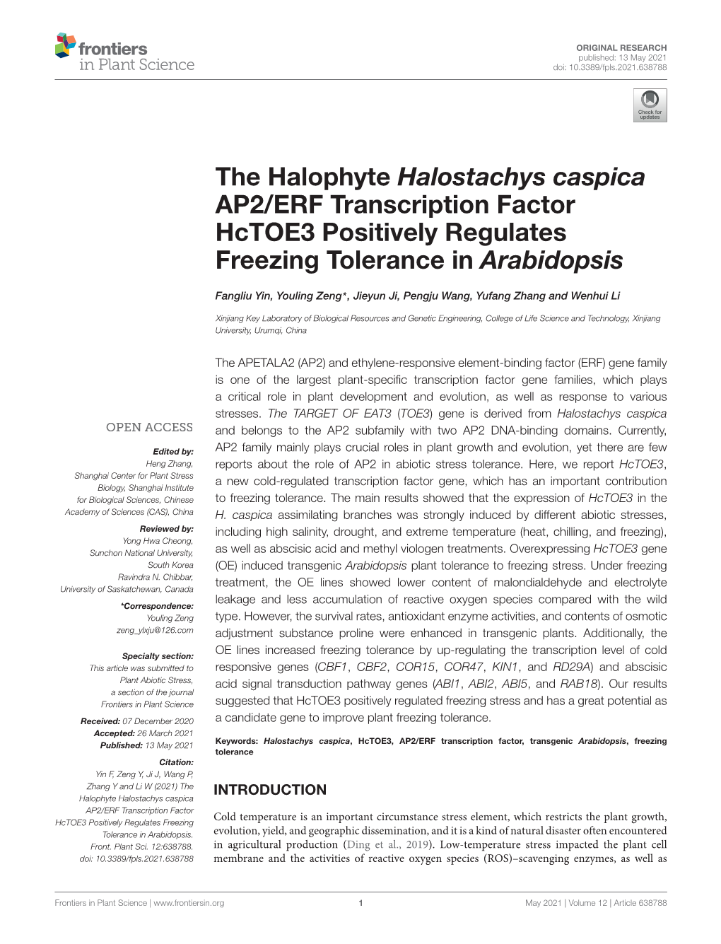 The Halophyte Halostachys Caspica AP2/ERF Transcription Factor Hctoe3 Positively Regulates Freezing Tolerance in Arabidopsis