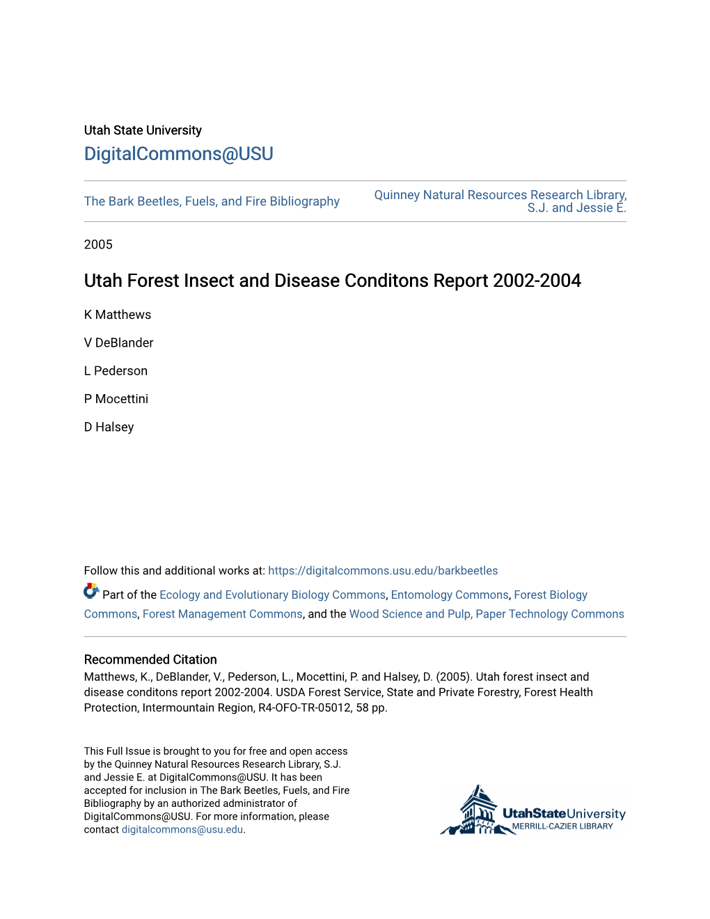 Utah Forest Insect and Disease Conditons Report 2002-2004