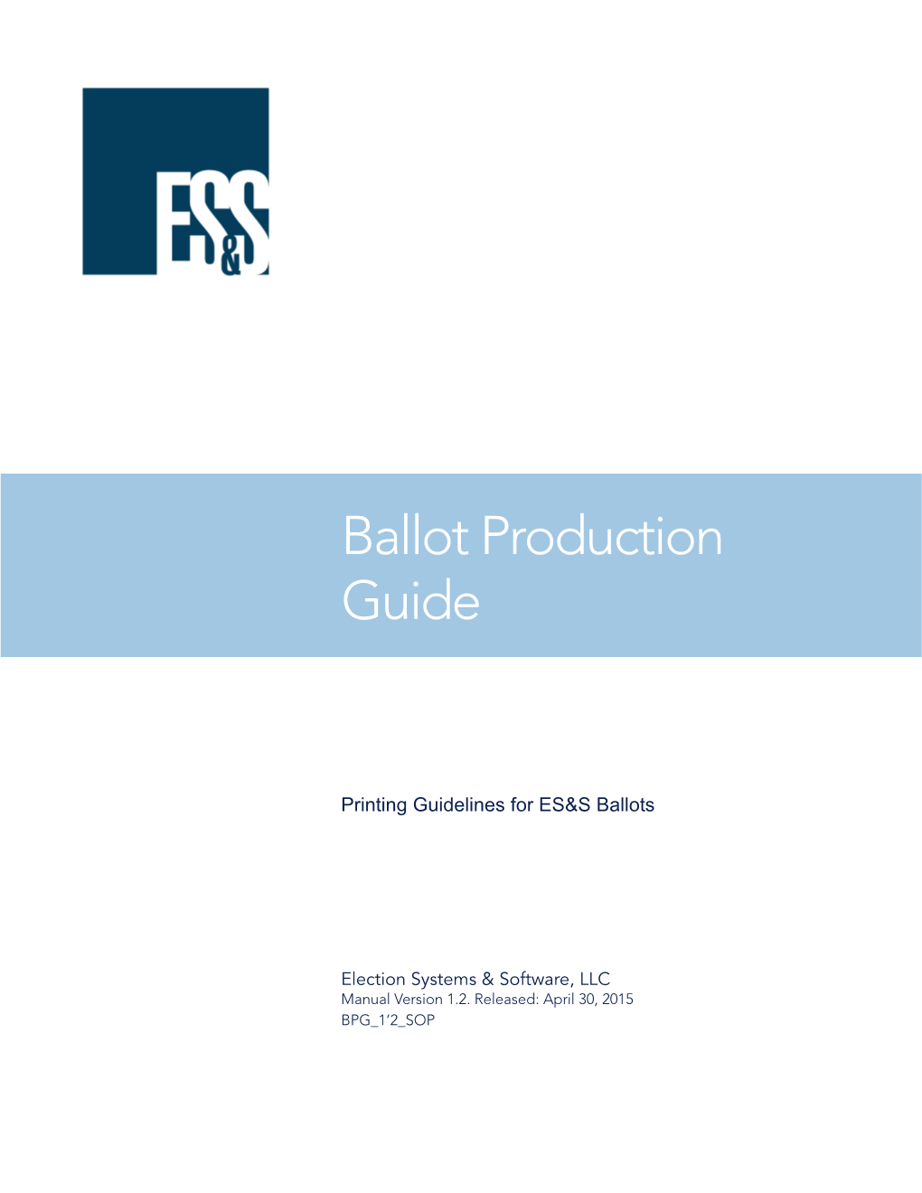 Ballot Production Guide