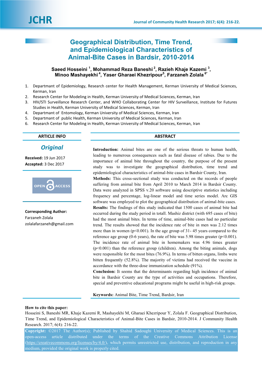 Geographical Distribution, Time Trend, and Epidemiological Characteristics of Animal-Bite Cases in Bardsir, 2010-2014