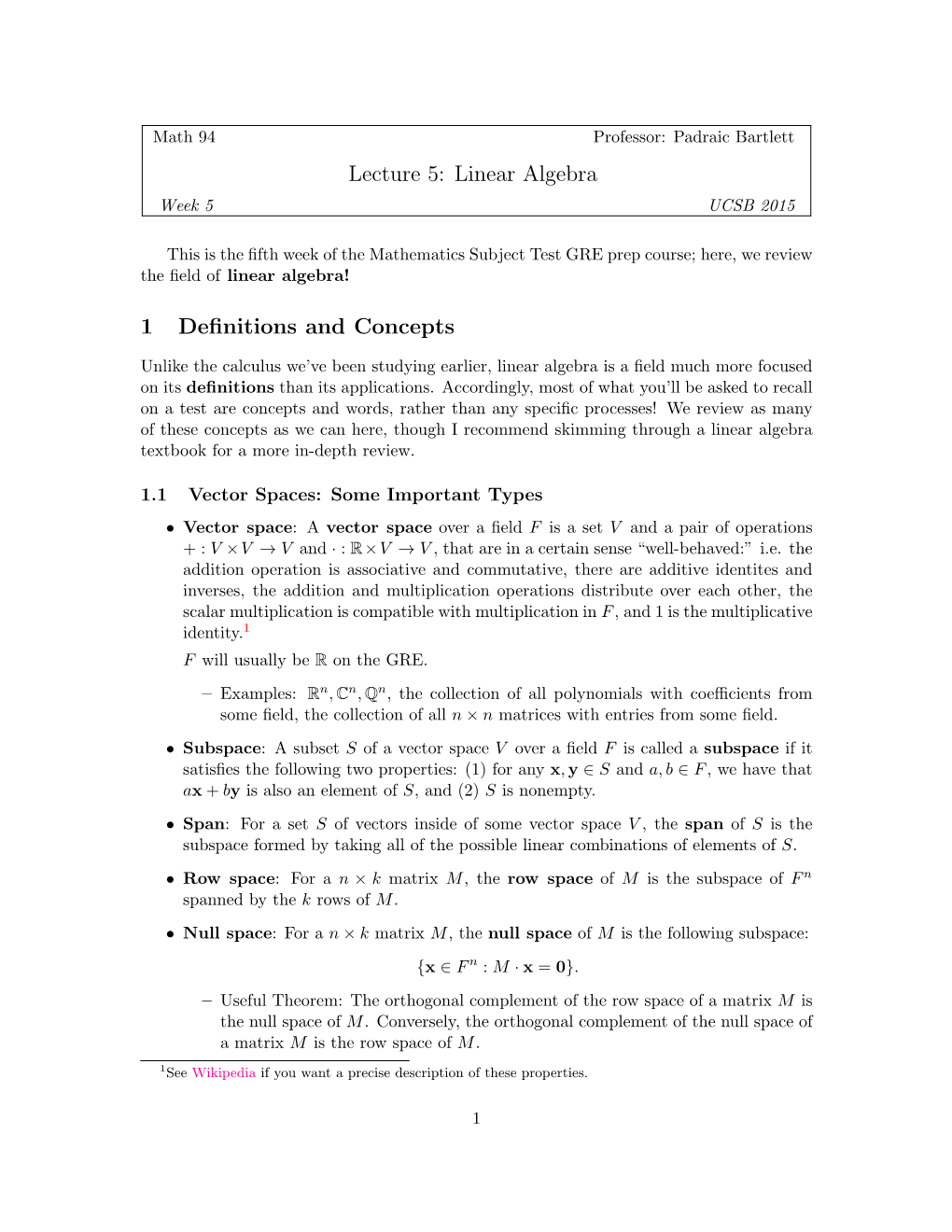 Lecture 5: Linear Algebra 1 Definitions and Concepts