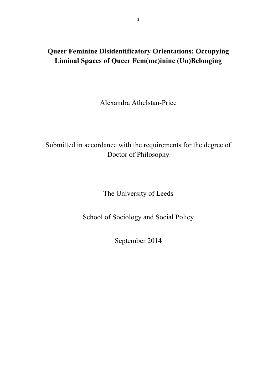 Queer Feminine Disidentificatory Orientations: Occupying Liminal Spaces of Queer Fem(Me)Inine (Un)Belonging