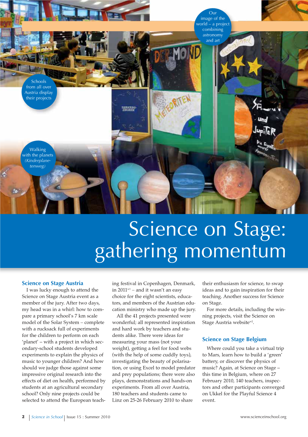 Science on Stage: Gathering Momentum