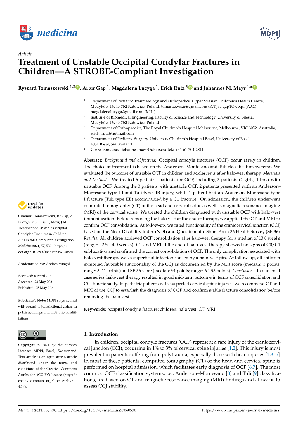 Treatment of Unstable Occipital Condylar Fractures in Children—A STROBE-Compliant Investigation