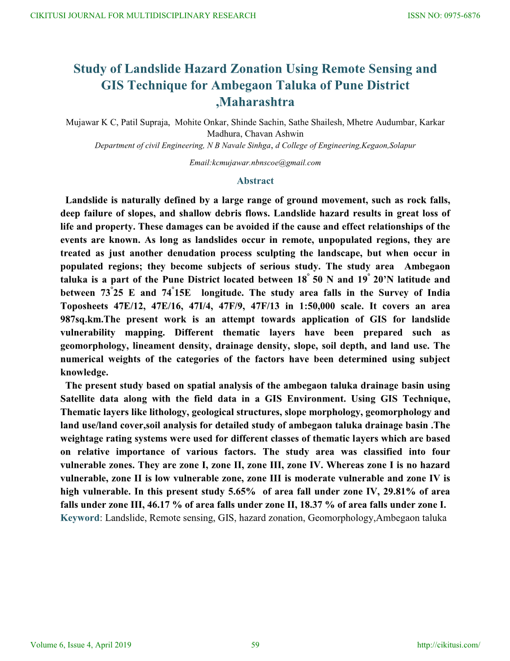 Study of Landslide Hazard Zonation Using Remote Sensing and GIS