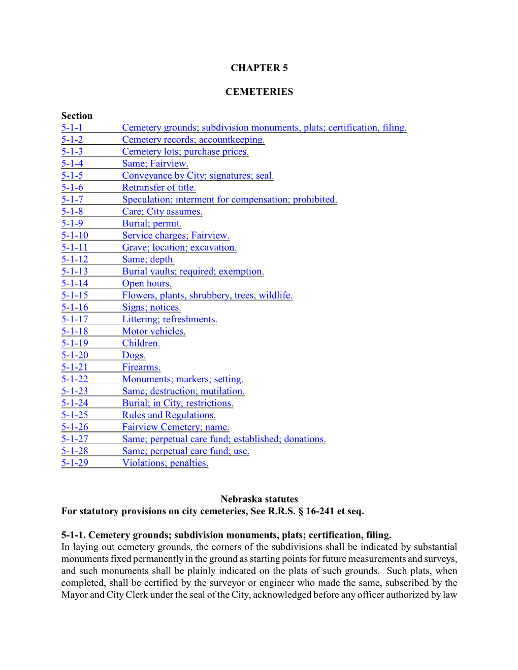 Cemetery Grounds; Subdivision Monuments, Plats; Certification, Filing