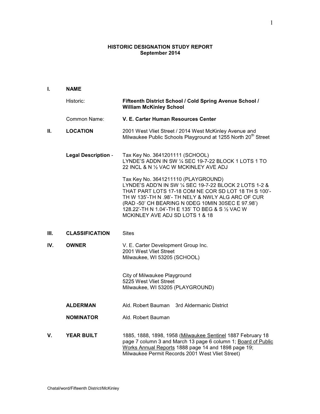 HISTORIC DESIGNATION STUDY REPORT September 2014