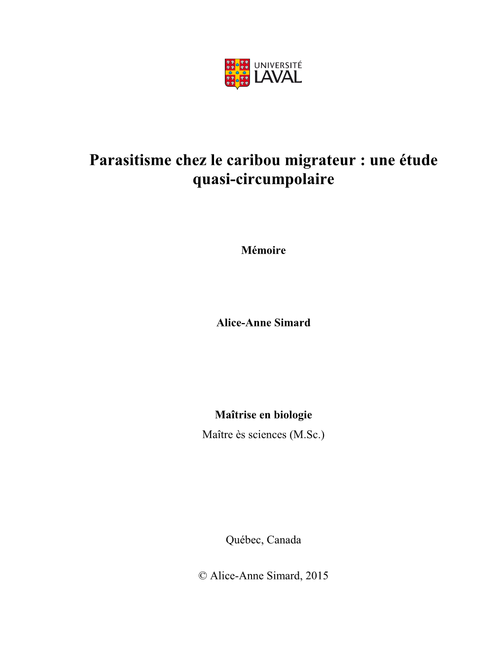 Parasitisme Chez Le Caribou Migrateur : Une Étude Quasi-Circumpolaire
