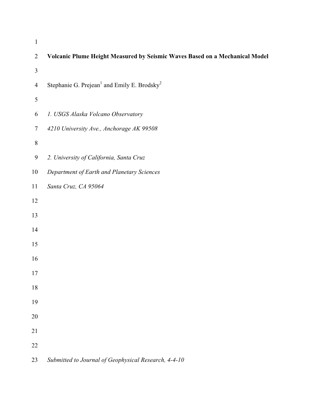 1 Volcanic Plume Height Measured by Seismic Waves Based on A