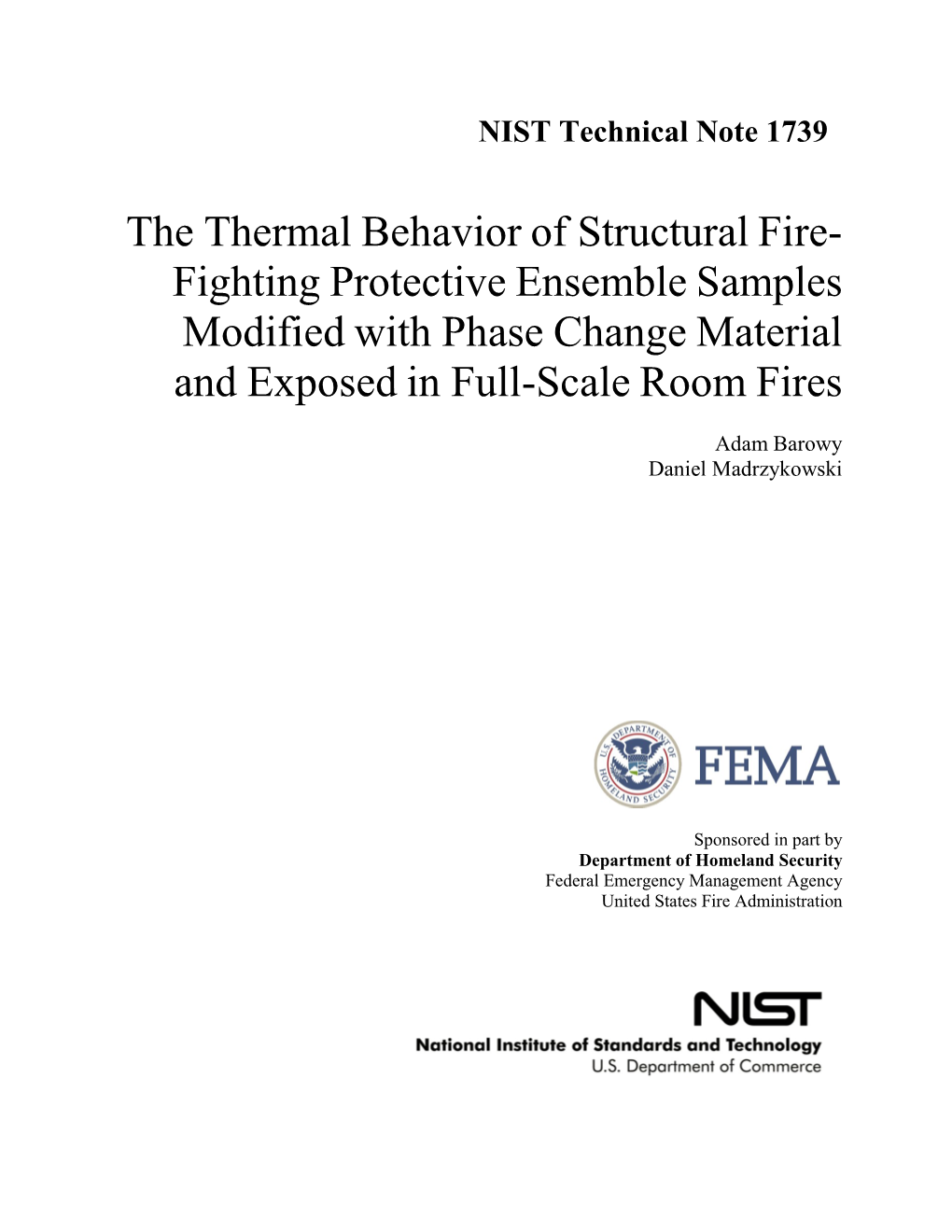 The Thermal Behavior of Structural Fire- Fighting Protective Ensemble Samples Modified with Phase Change Material and Exposed in Full-Scale Room Fires