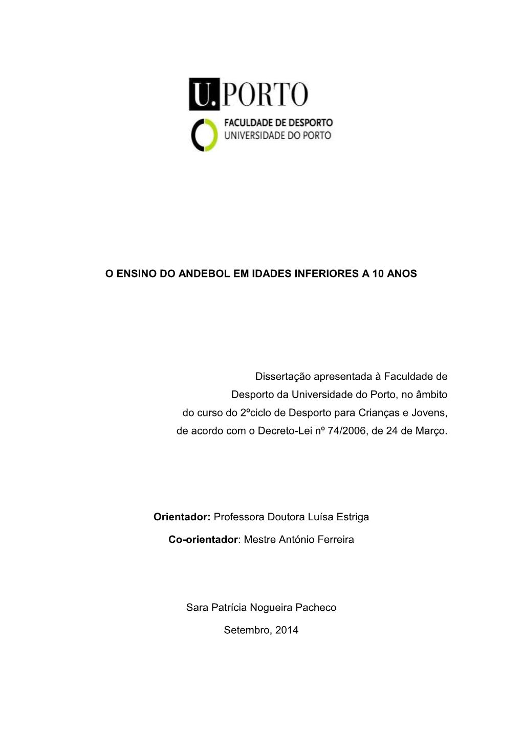 O Ensino Do Andebol Em Idades Inferiores a 10 Anos