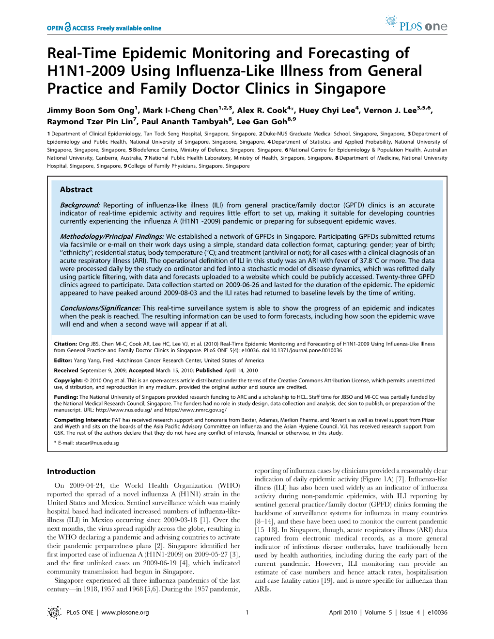 Real-Time Epidemic Monitoring and Forecasting of H1N1-2009 Using Influenza-Like Illness from General Practice and Family Doctor Clinics in Singapore