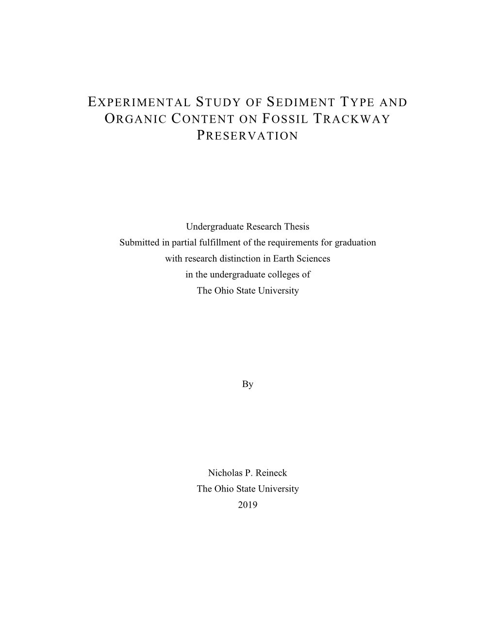 Experimental Study of Sediment Type and Organic Content on Fossil Trackway Preservation