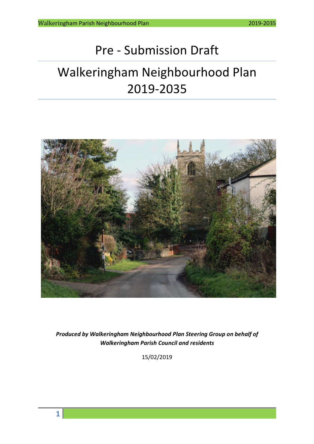 Pre - Submission Draft Walkeringham Neighbourhood Plan 2019-2035