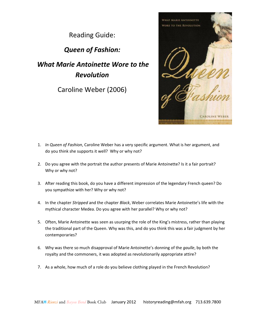 Reading Guide: Queen of Fashion: What Marie Antoinette Wore to the Revolution Caroline Weber (2006)