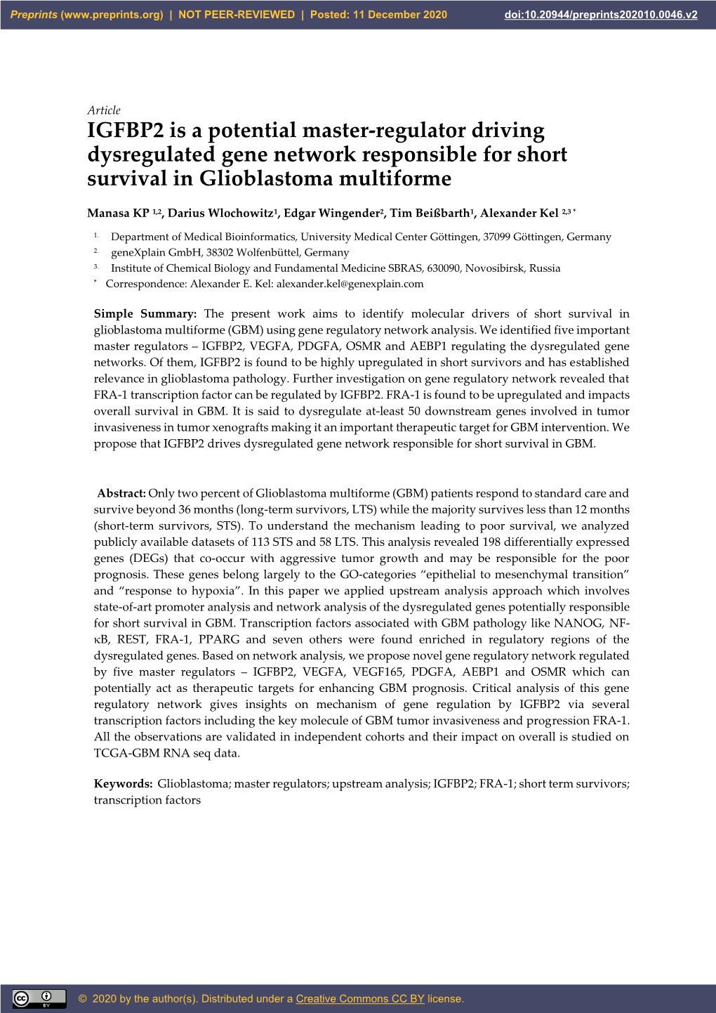 IGFBP2 Is a Potential Master-Regulator Driving Dysregulated Gene Network Responsible for Short Survival in Glioblastoma Multiforme