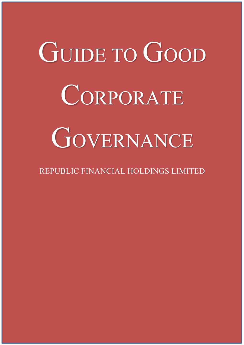 Guide to Good Corporate Governance