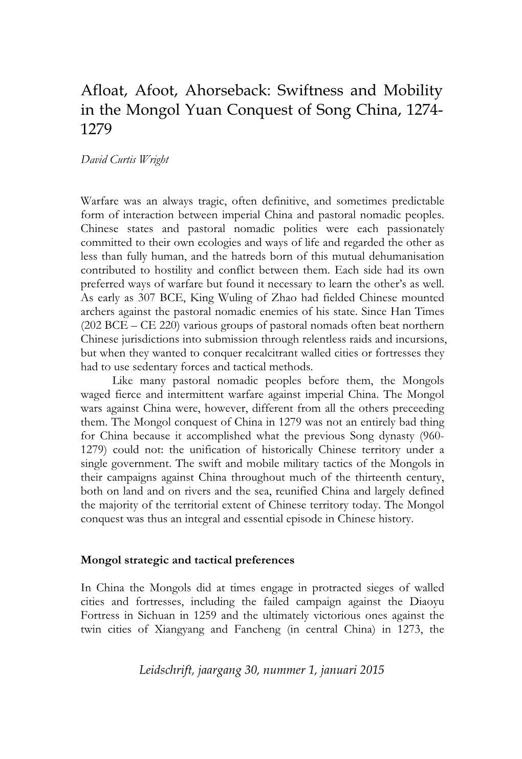 Afloat, Afoot, Ahorseback: Swiftness and Mobility in the Mongol Yuan Conquest of Song China, 1274- 1279