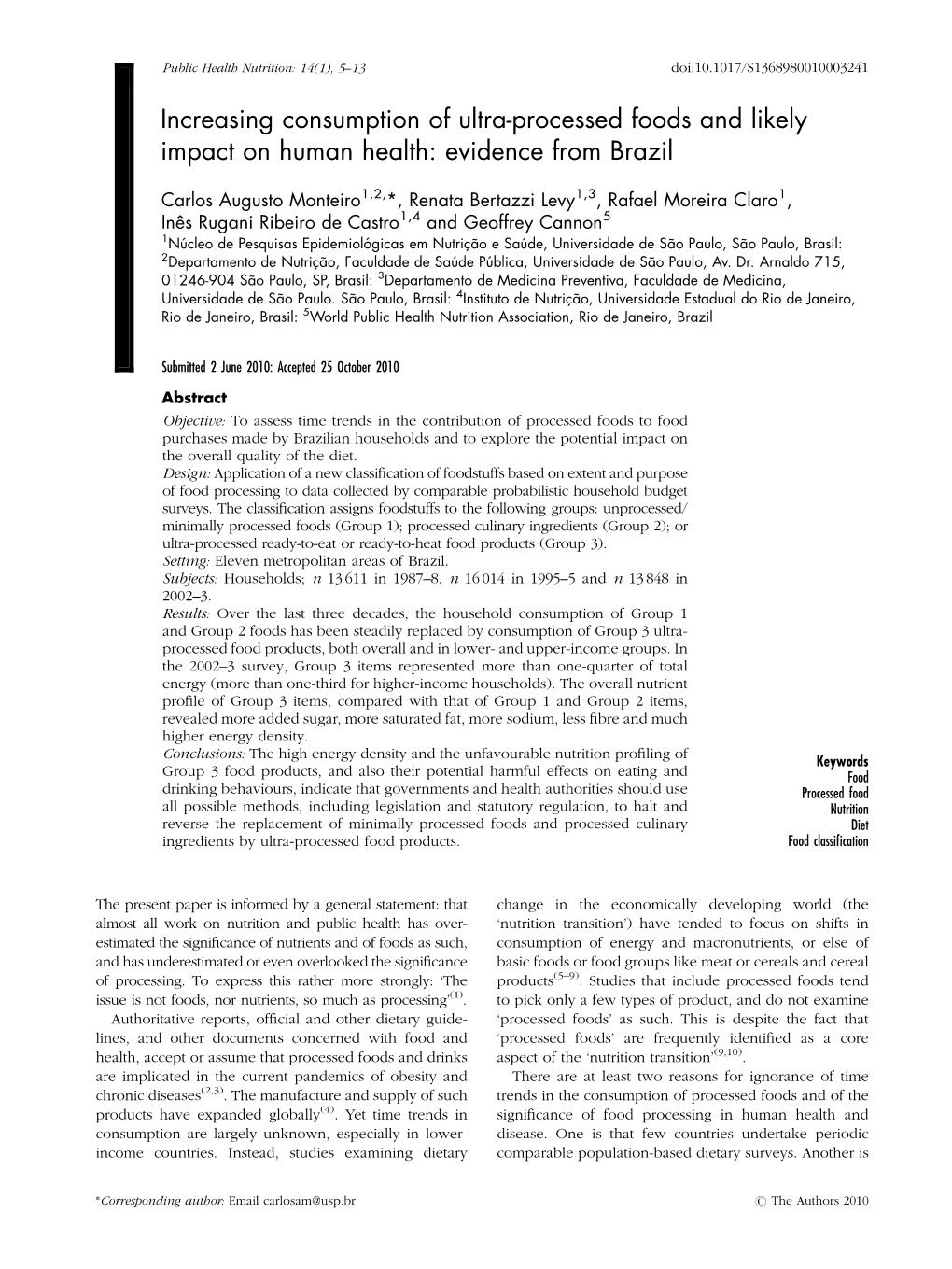 Ultra-Processed Foods and Likely Impact on Human Health: Evidence from Brazil