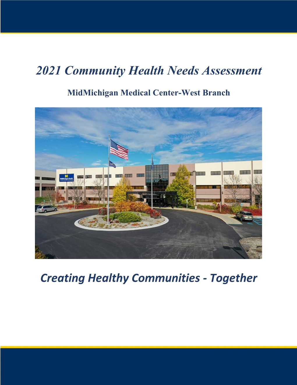 2021 Community Health Needs Assessment | Midmichigan Medical Center