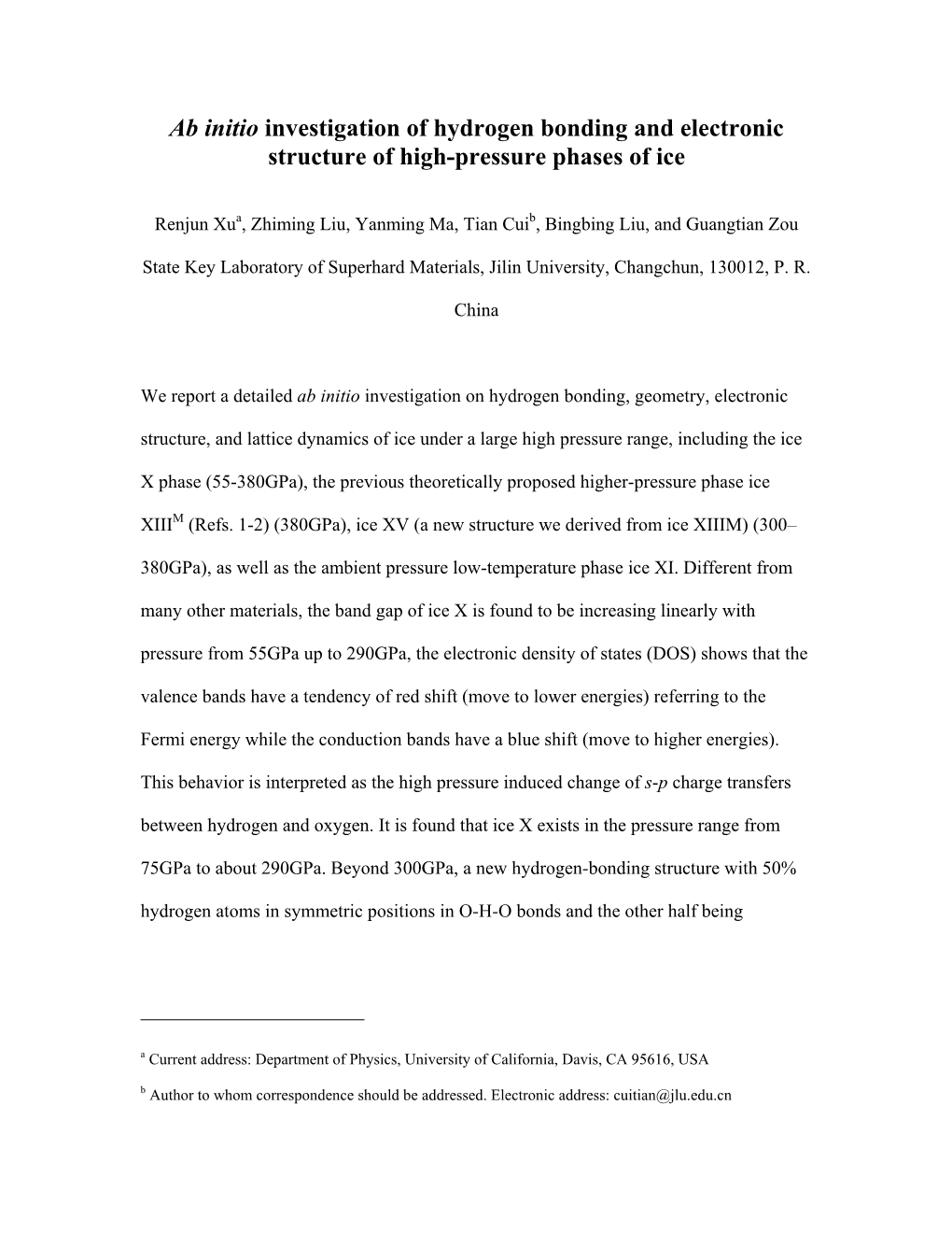 Ab Initio Investigation of Hydrogen Bonding and Electronic Structure of High-Pressure Phases of Ice