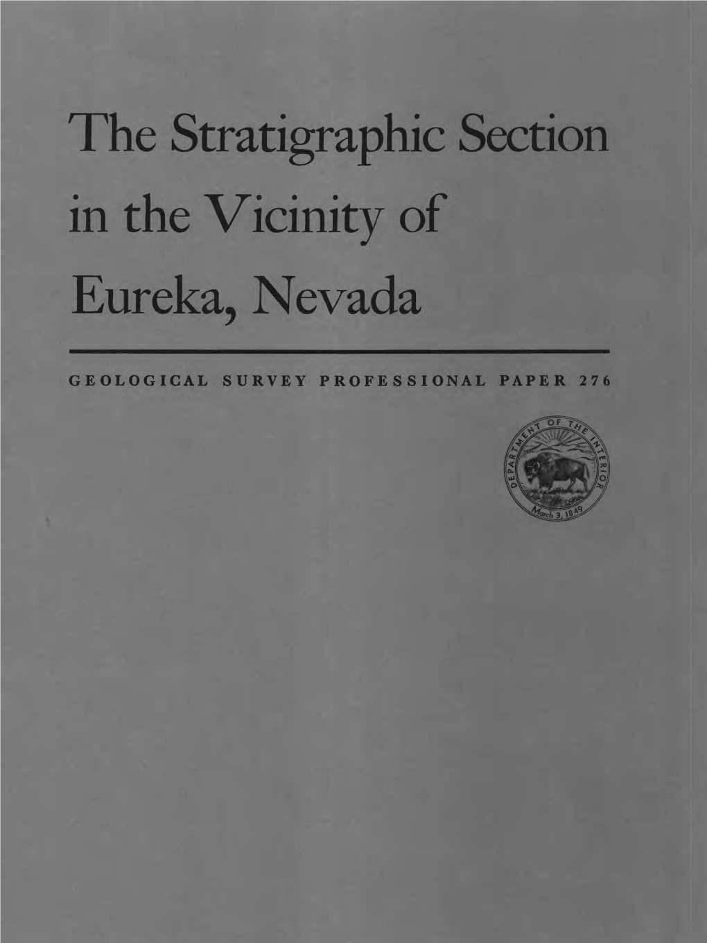 The Stratigraphic Section in the Vicinity of Eureka, Nevada