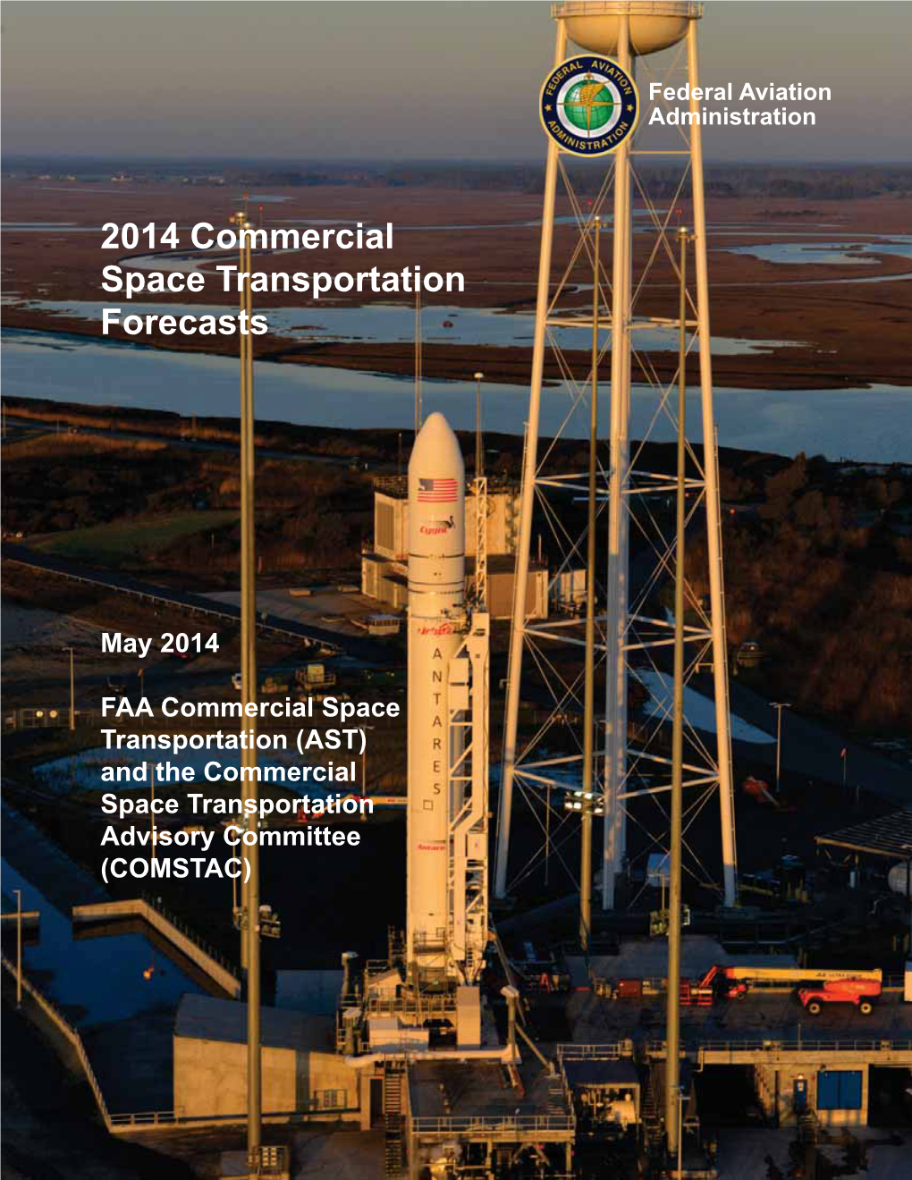 2014 Commercial Space Transportation Forecasts