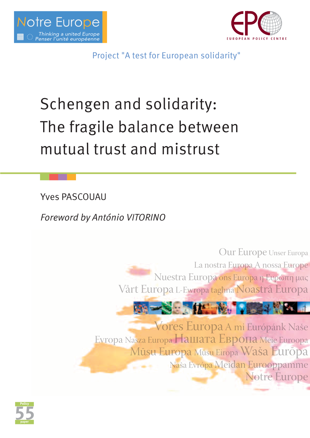 Schengen and Solidarity: the Fragile Balance Between Mutual Trust and Mistrust