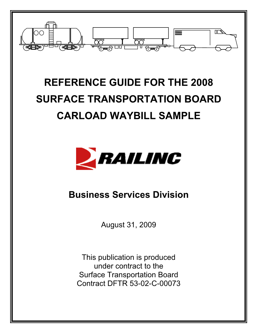 Reference Guide – 2008 Waybill Sample