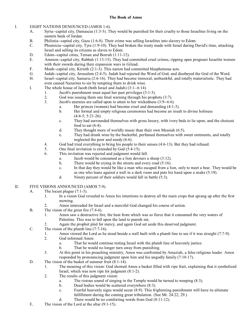The Book of Amos I. EIGHT NATIONS DENOUNCED (AMOS 1-6). A. Syria