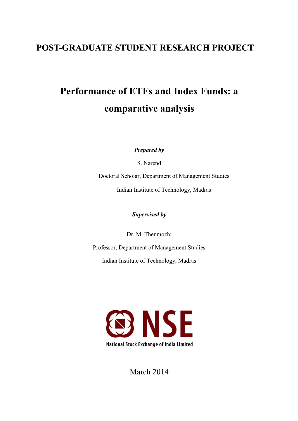 Performance of Etfs and Index Funds: a Comparative Analysis