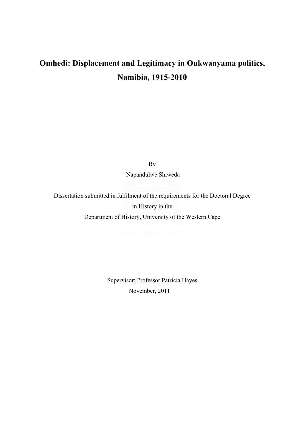 Omhedi: Displacement and Legitimacy in Oukwanyama Politics