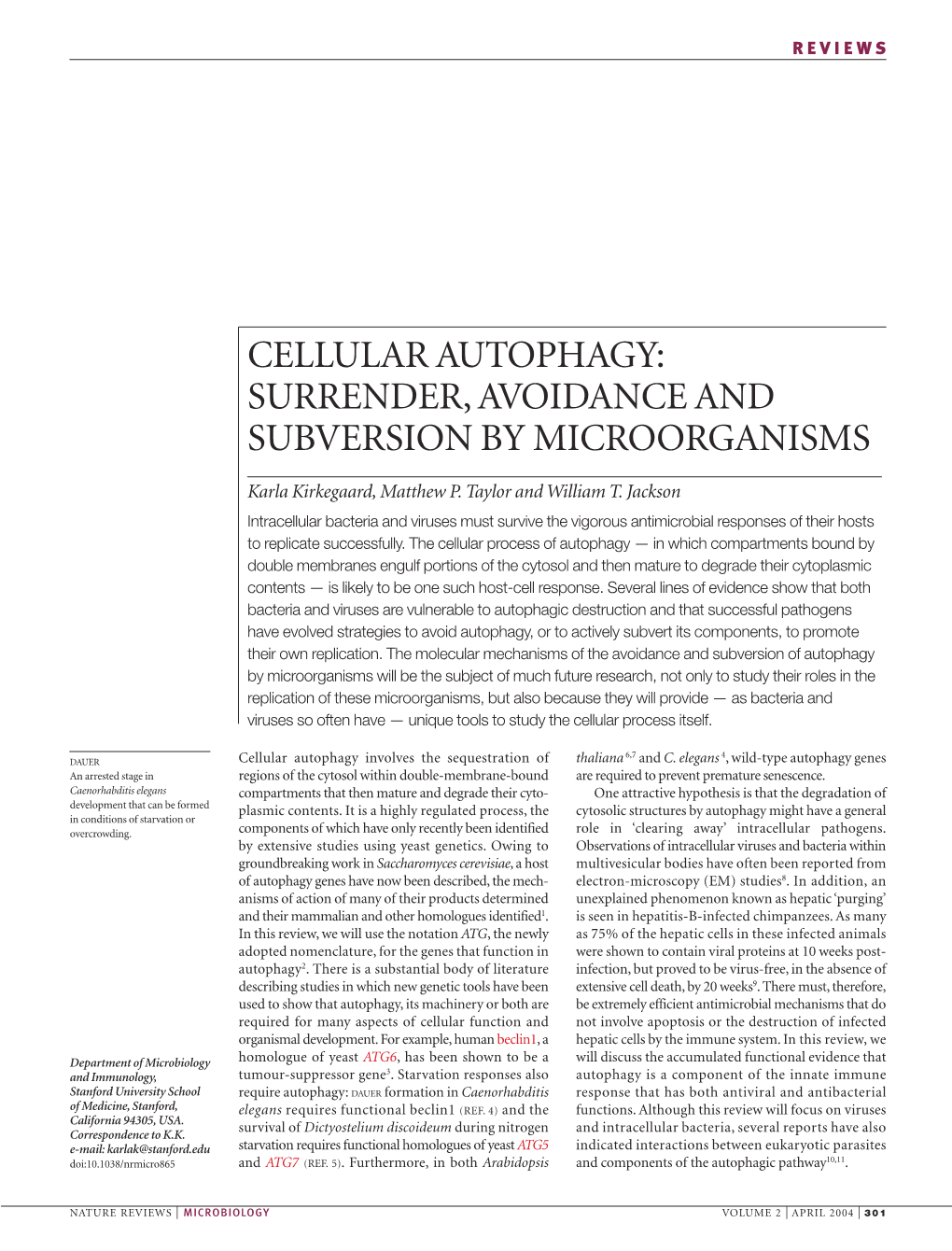 Surrender, Avoidance and Subversion by Microorganisms