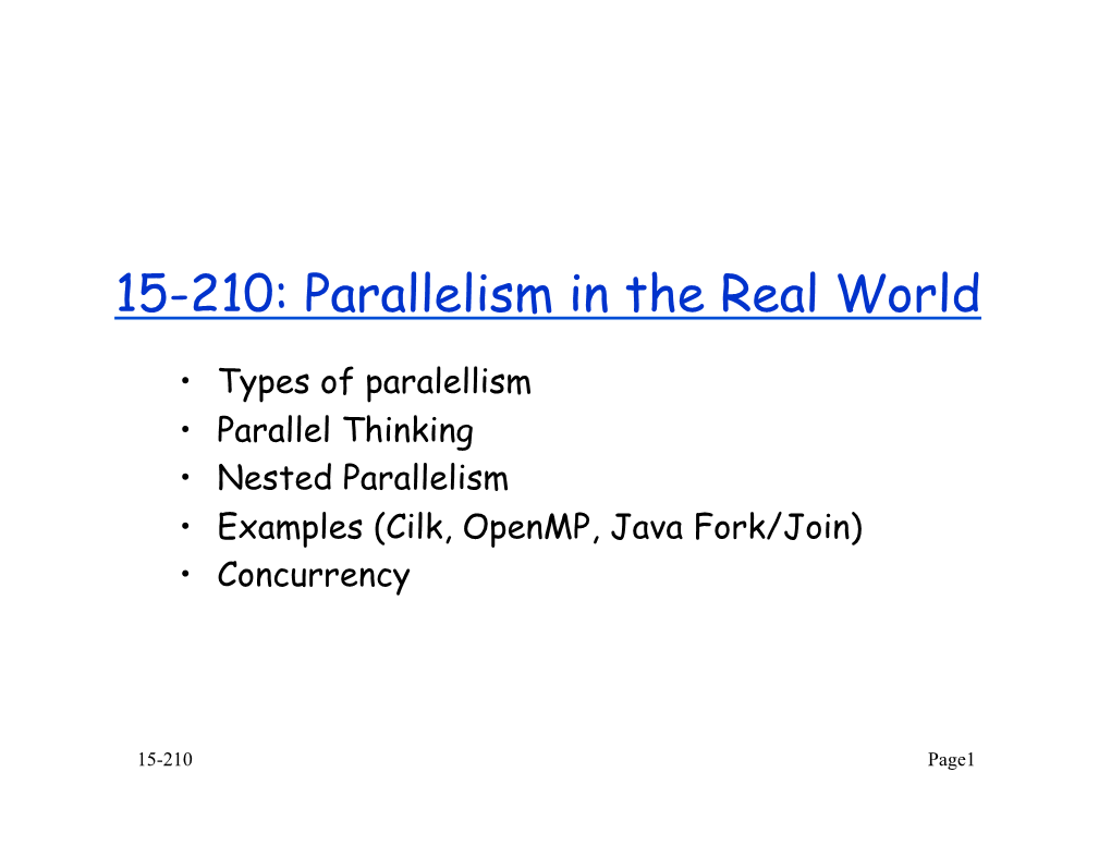 15-210: Parallelism in the Real World