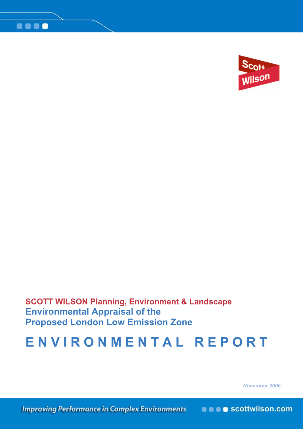 Environmental Appraisal of the Proposed London Low Emission Zone