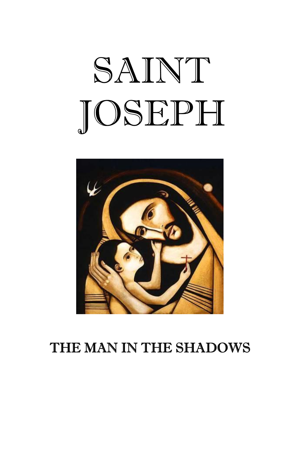 St. Joseph, the Man in the Shadows