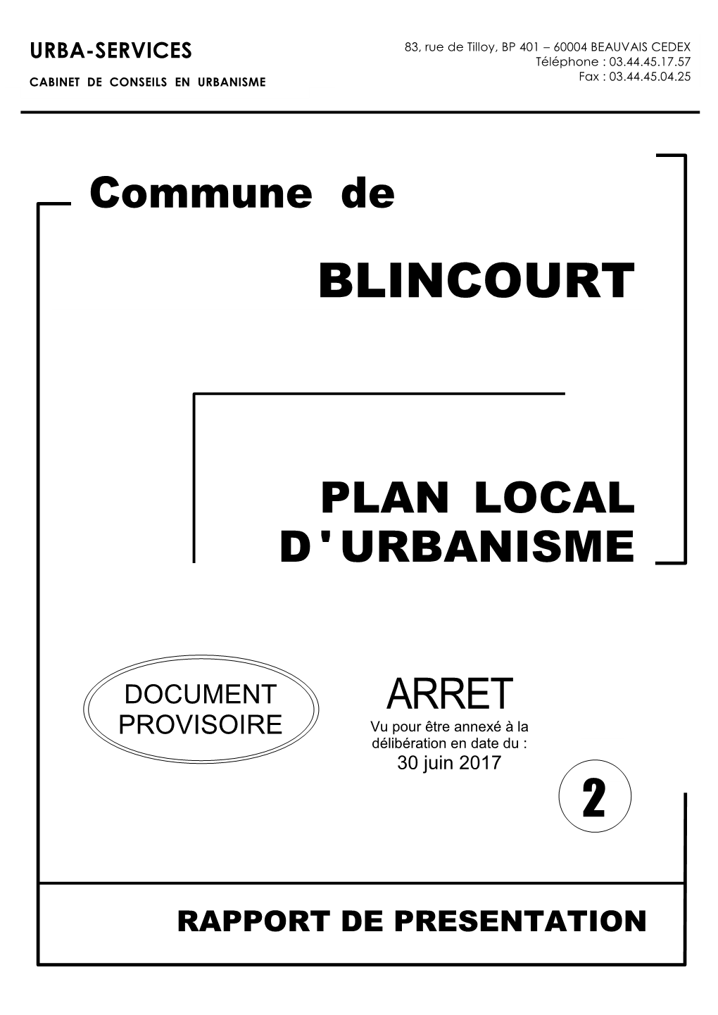 RAPPORT DE PRESENTATION BLINCOURT - Plan Local D’Urbanisme 1/131