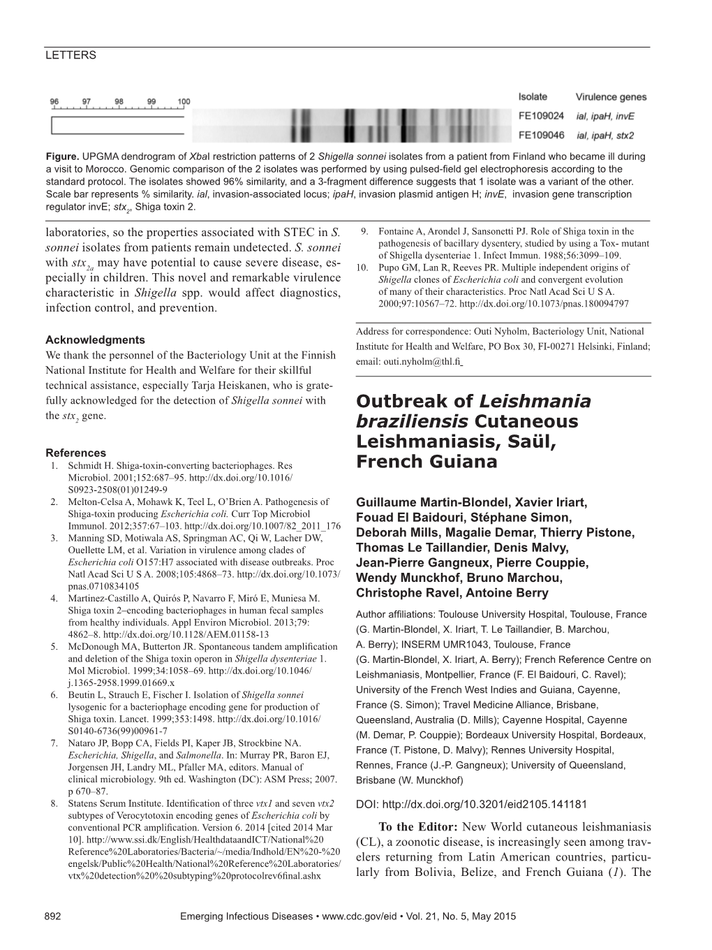 Outbreak of Leishmania Braziliensis Cutaneous Leishmaniasis, Saül