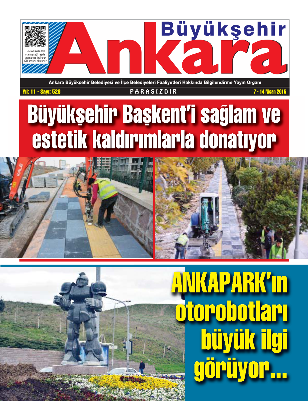 ANKAPARK'ın Otorobotları Büyük Ilgi