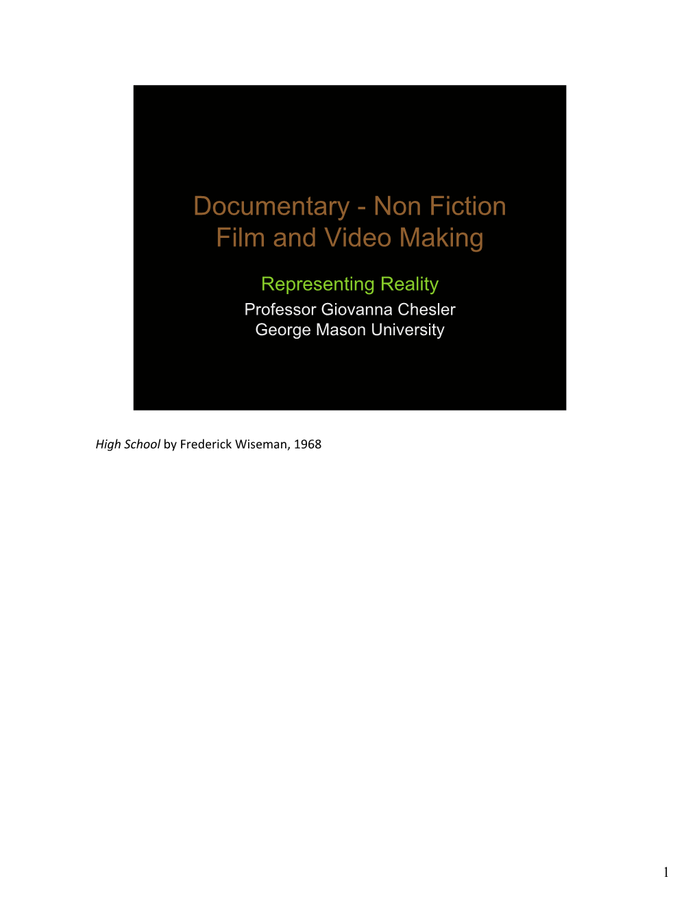 Documentary - Non Fiction Film and Video Making