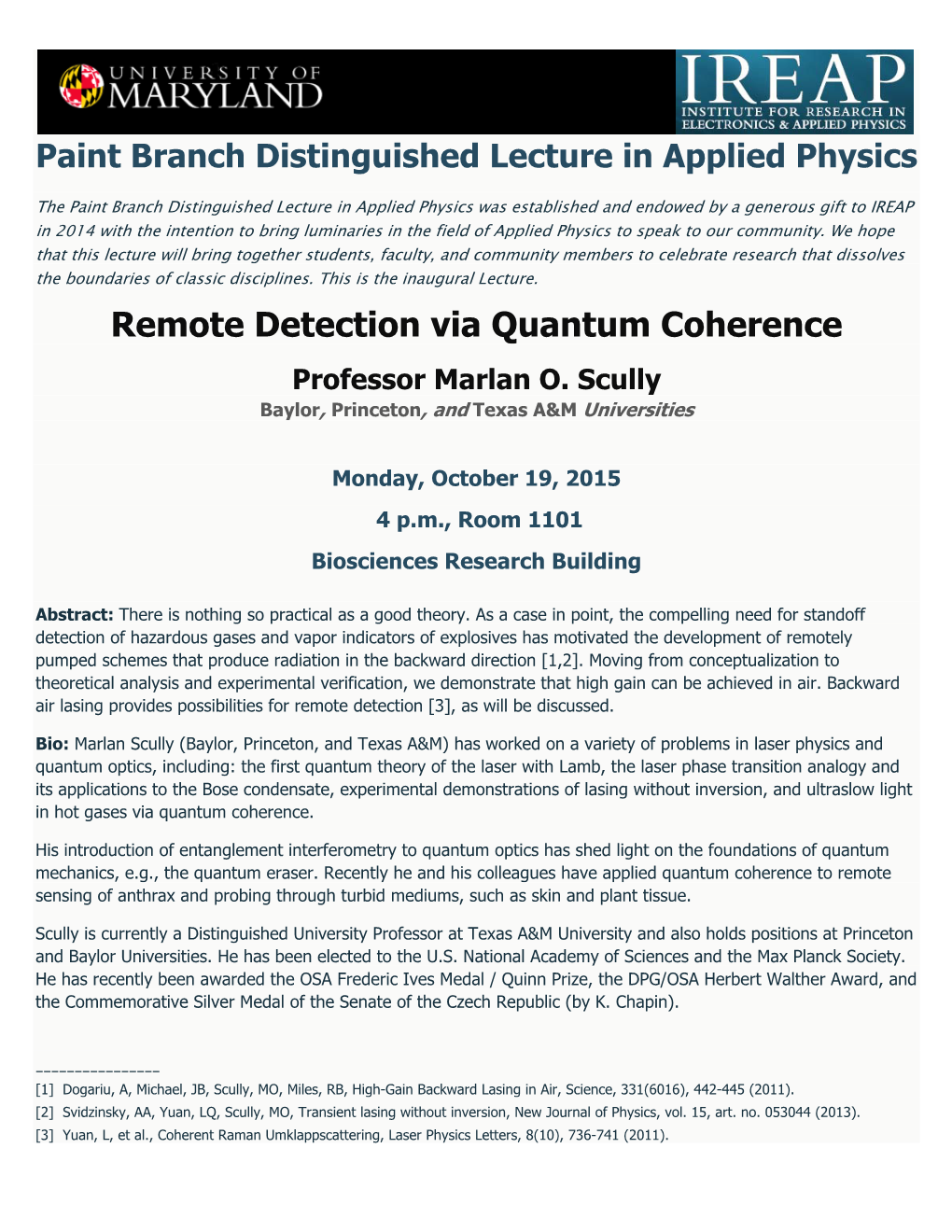 Remote Detection Via Quantum Coherence Professor Marlan O