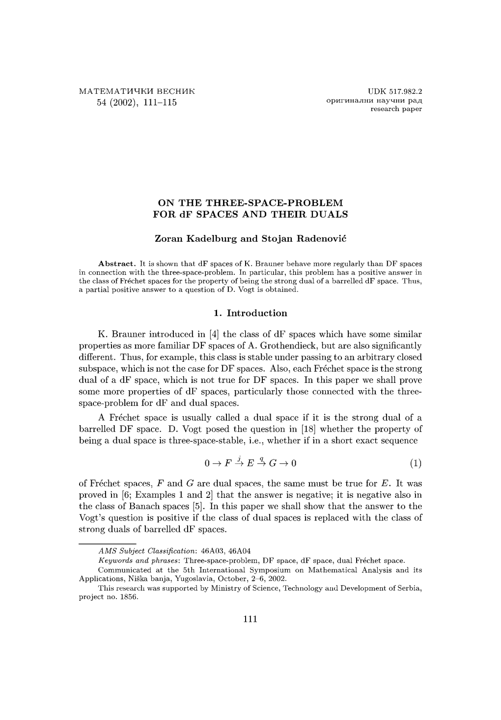 54 (2002), 111-115 on the THREE-SPACE-PROBLEM for Df