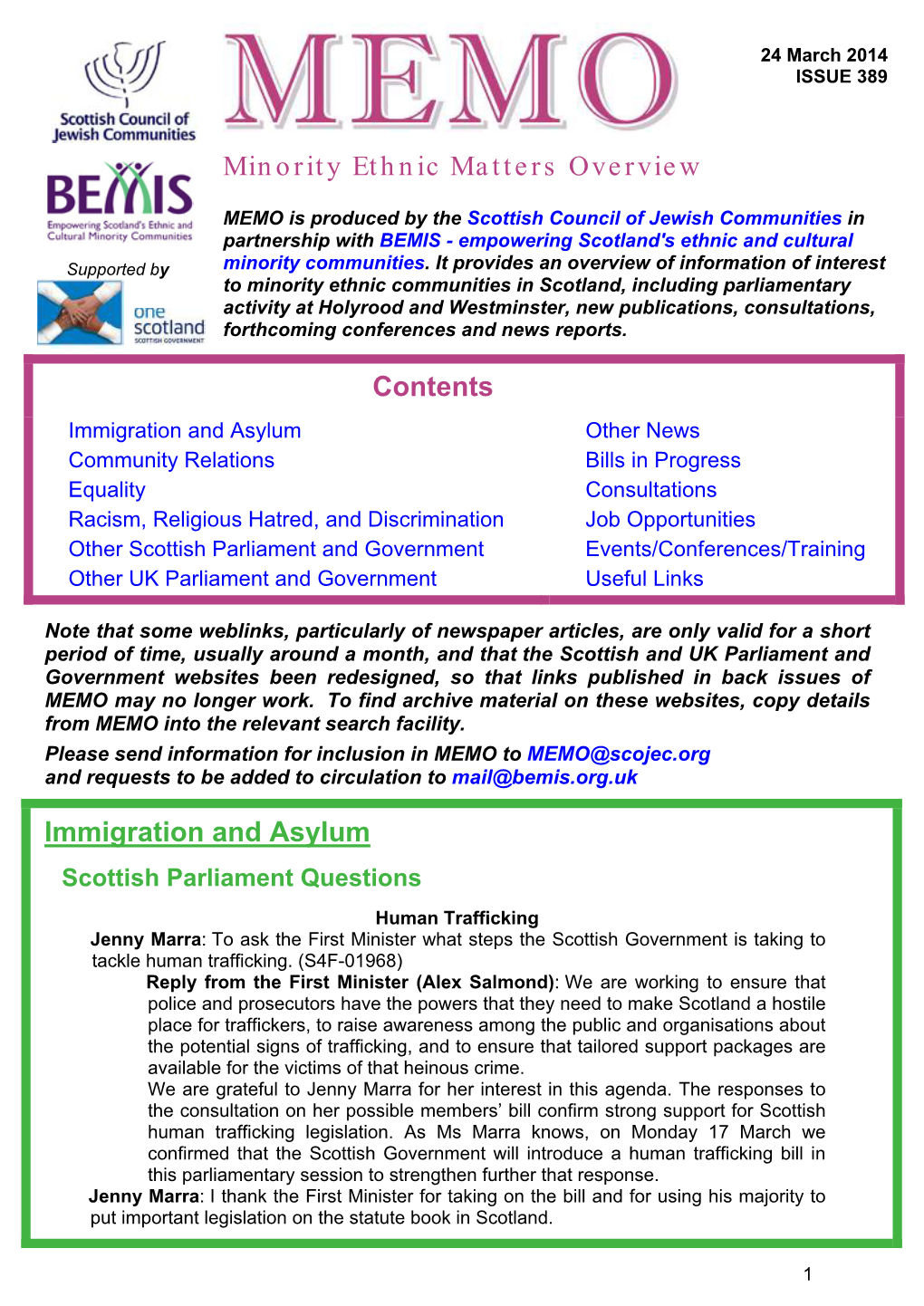 MEMO Is Produced by the Scottish Council of Jewish Communities in Partnership with BEMIS - Empowering Scotland's Ethnic and Cultural